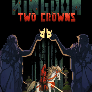 Buy Kingdom Two Crowns PC online