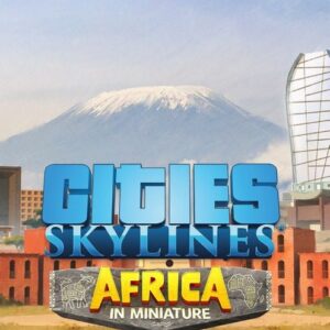 Buy Cities: Skylines - Content Creator Pack: Africa in Miniature PC - DLC online