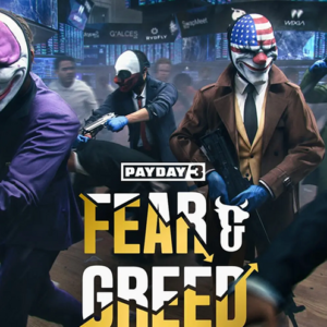 Buy PAYDAY 3: Chapter 4 - Fear & Greed PC - DLC online