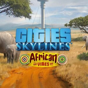 Buy Cities: Skylines - African Vibes PC - DLC online