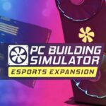 Buy PC Building Simulator - Esports PC - DLC online