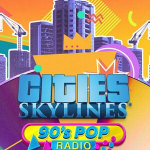 Buy Cities: Skylines - 90's Pop Radio PC - DLC online