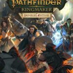 Buy Pathfinder: Kingmaker - Imperial Edition PC online