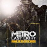 Buy Metro Last Light Redux PC online