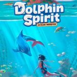 Buy Dolphin Spirit: Ocean Mission PC online