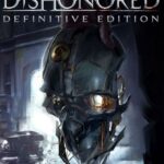 Buy Dishonored Definitive Edition PC online