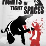 Buy Fights in Tight Spaces PC online